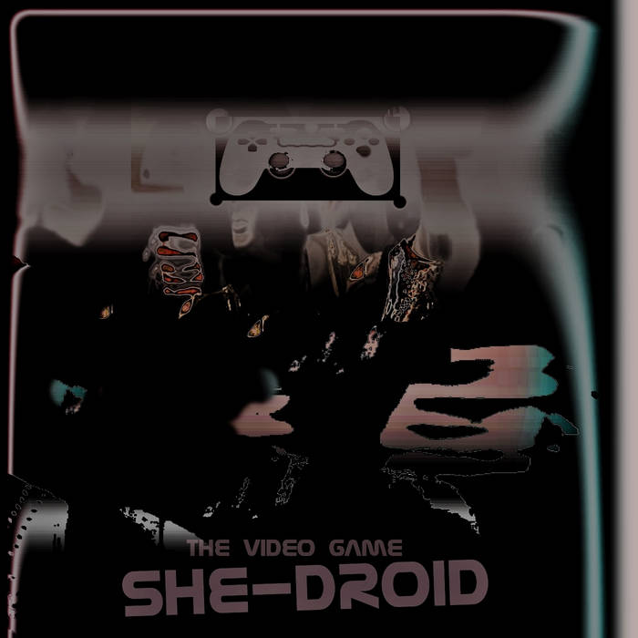 She-Droid: The Video Game