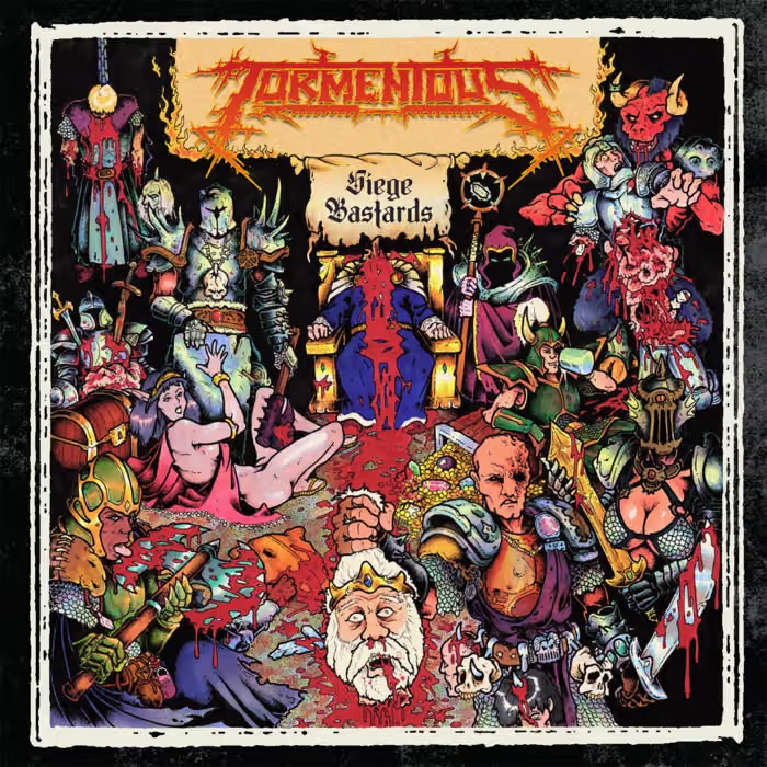 Tormentous - Siege Bastards