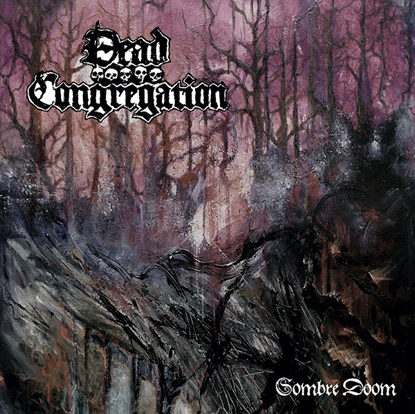 Dead Congregation — Sombre Doom