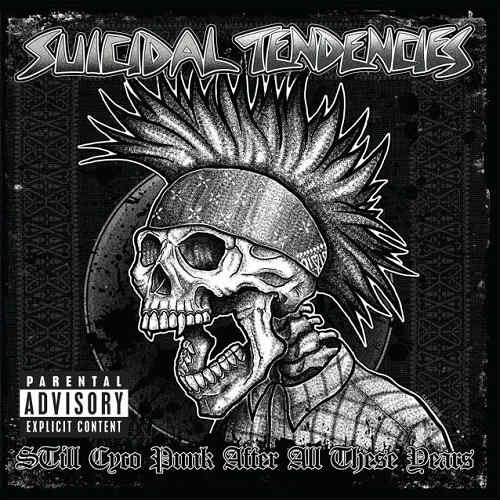 Suicidal Tendencies — Still Cyco Punk After All These Years