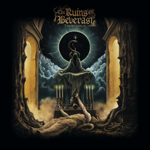 The Ruins of Beverast — Tempelschlaf