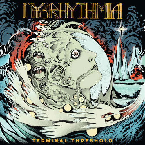 Dysrhythmia — Terminal Threshold
