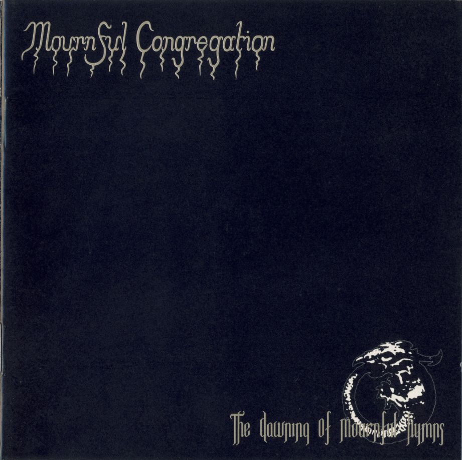 The Dawning of Mournful Hymns