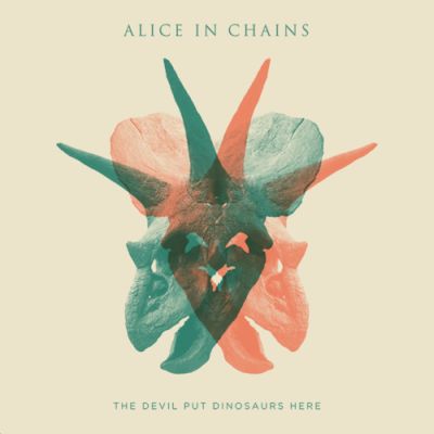 Alice in Chains — The Devil Put Dinosaurs Here