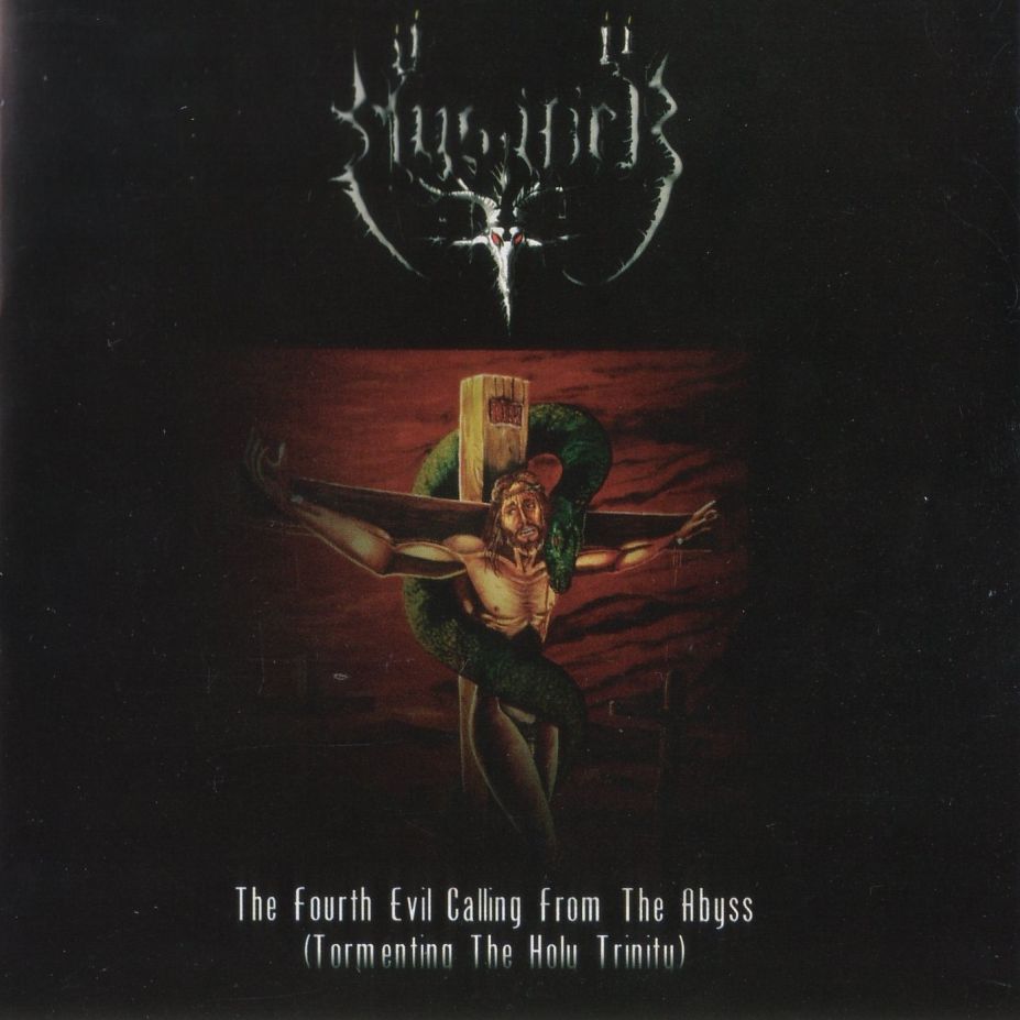 The Fourth Evil Calling from the Abyss (Tormenting the Holy Trinity)