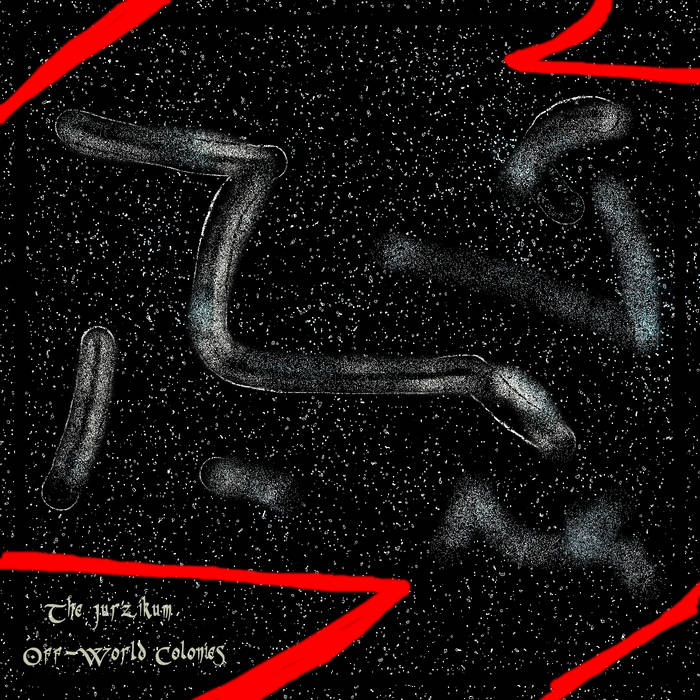 The Jurzikum Off​-​World Colonies