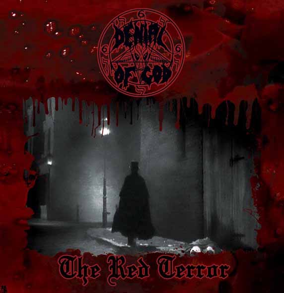 Denial of God — The Red Terror