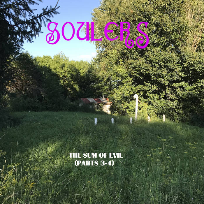 The Sum of Evil (Parts 3-4)