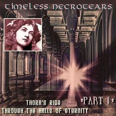 Thora's Ride Through the Halls of Eternity, Part 1