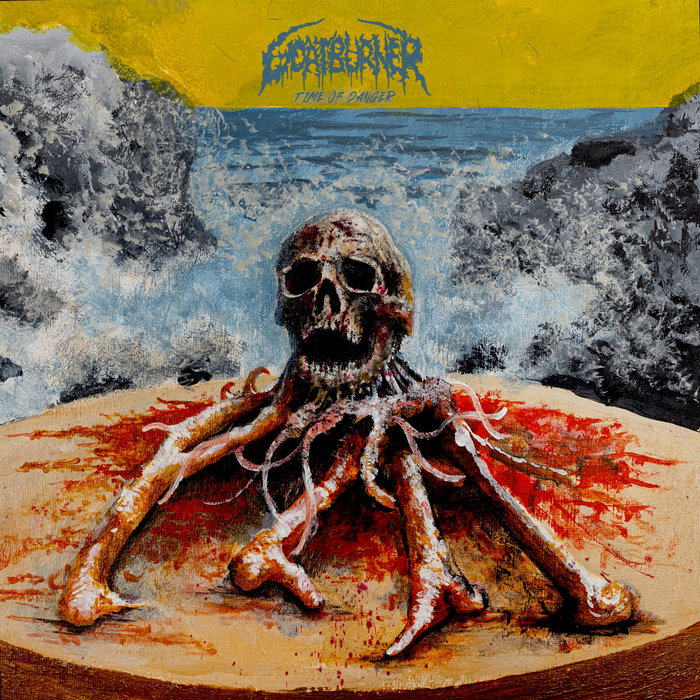 Goatburner - Time of Danger