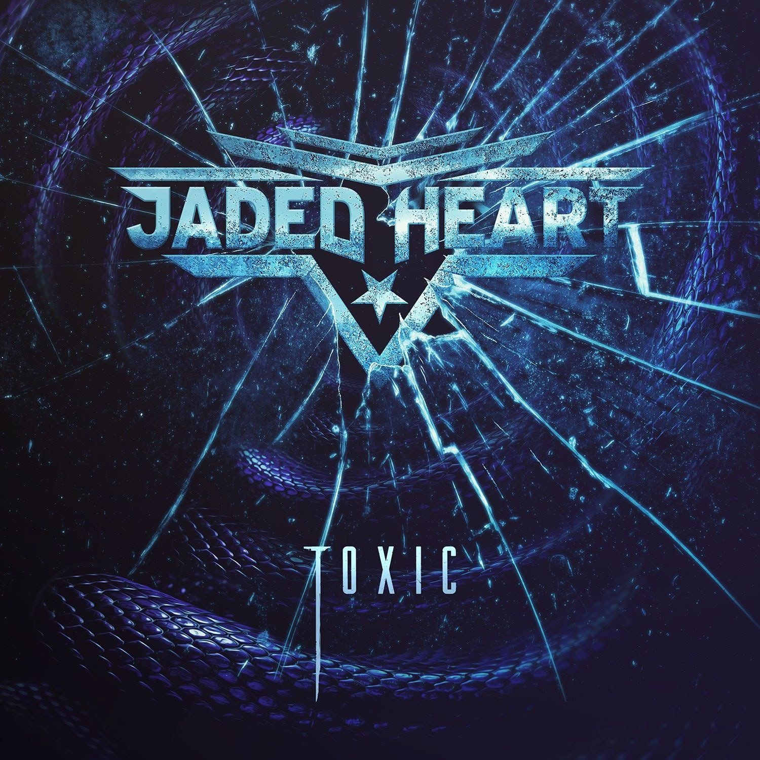 Jaded Heart — Toxic