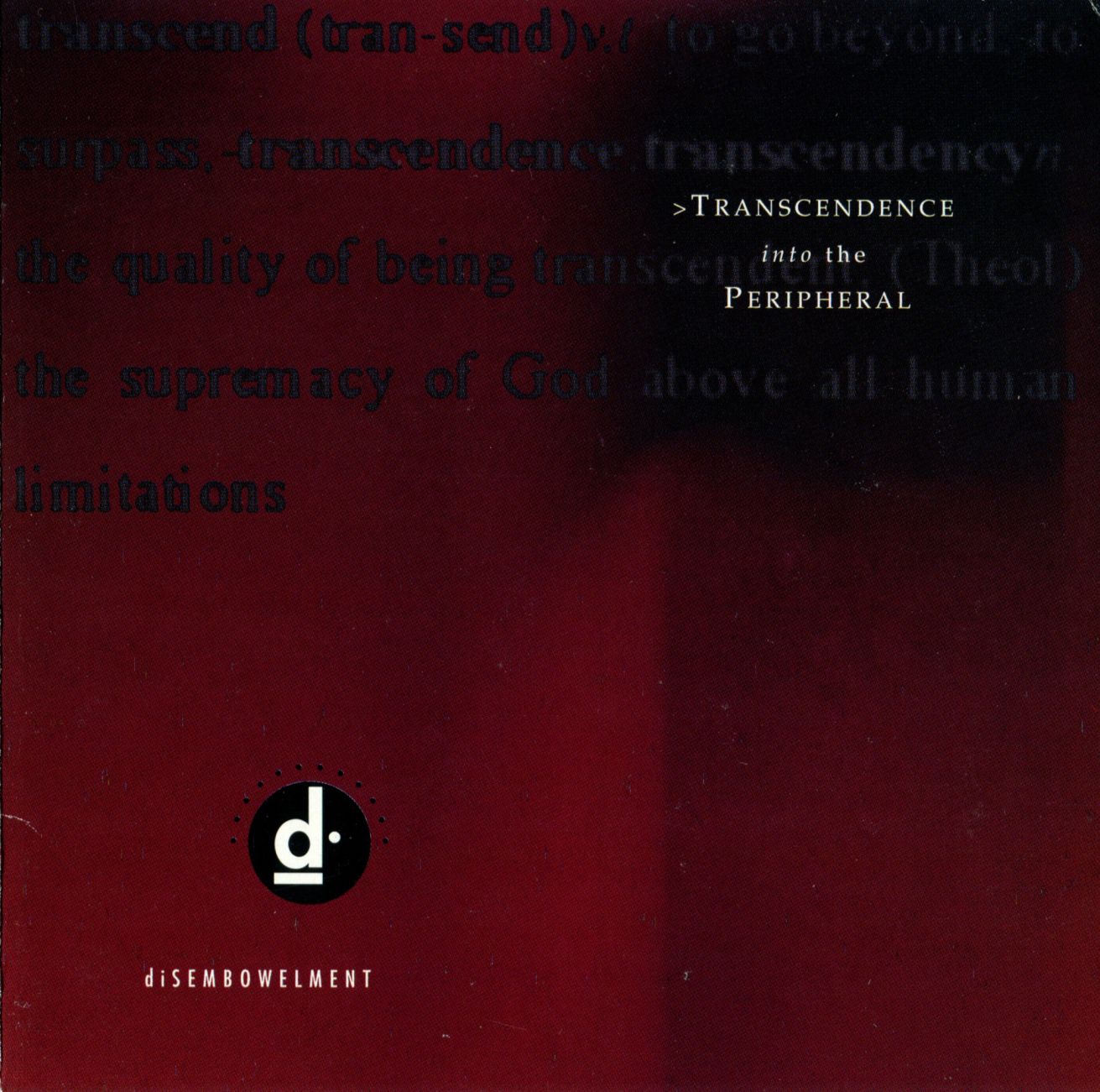 Transcendence into the Peripheral