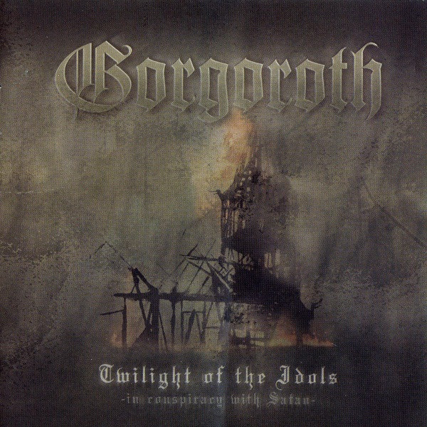 Twilight of the Idols - In Conspiracy with Satan
