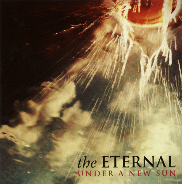 The Eternal — Under a New Sun