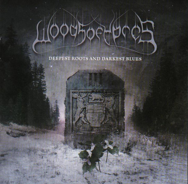 Woods III: Deepest Roots and Darkest Blues