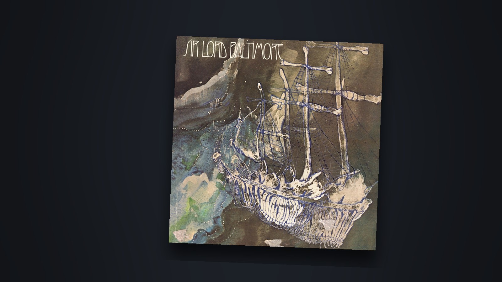 The Kingdom Come album sleeve by Sir Lord Baltimore, a ghostly sailing ship of bones on a dark green sea