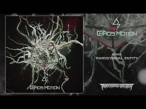 Chaos Motion End a Seven Year Silence With Paroxysmal Entity
