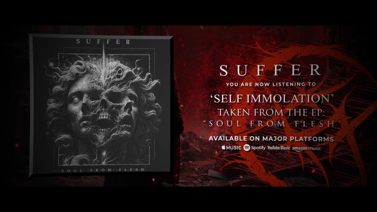 Suffer UK Put a Lyric Video to 'Self Immolation', From the EP They Released in August